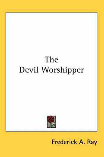 Cover image for The Devil Worshipper