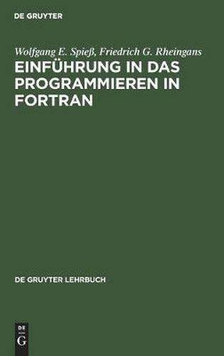 Cover image for Einfuhrung in das Programmieren in FORTRAN