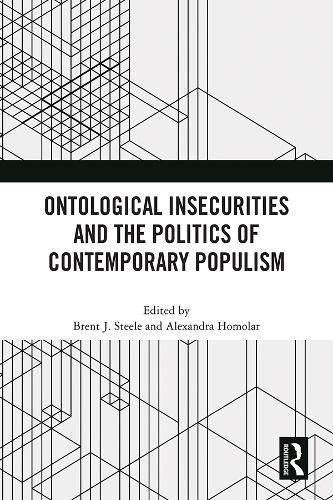 Cover image for Ontological Insecurities and the Politics of Contemporary Populism