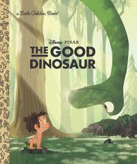 Cover image for The Good Dinosaur Little Golden Book (Disney/Pixar The Good Dinosaur)