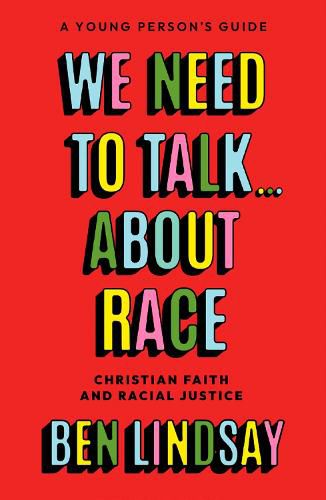 Cover image for We Need to Talk... About Race