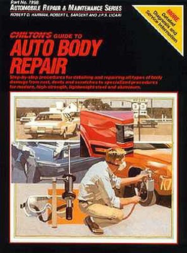 Chilton's Guide to Auto Body Repair