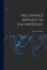 Cover image for Mechanics Applied to Engineering