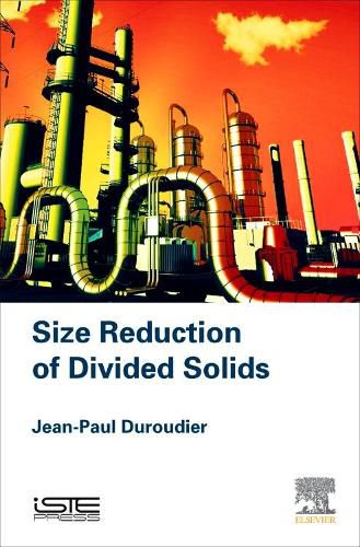 Cover image for Size Reduction of Divided Solids