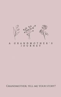 Cover image for A Grandmother's Journey