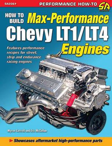 Cover image for How to Build Max Performance Chevy LT1/LT4 Engines