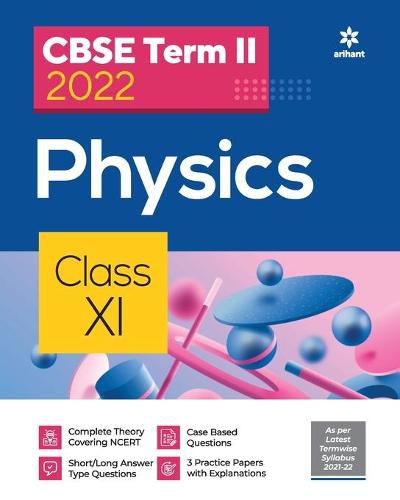 Cover image for Arihant Cbse Physics Term 2 Class 11 for 2022 Exam (Cover Theory and MCQS)