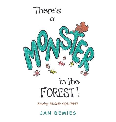 Cover image for There's a Monster in the Forest!