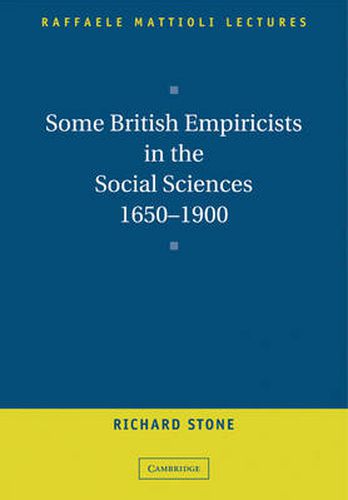 Cover image for Some British Empiricists in the Social Sciences, 1650-1900