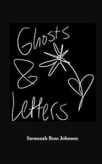 Cover image for Ghosts and Letters