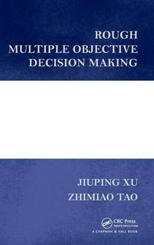 Cover image for Rough Multiple Objective Decision Making