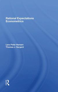 Cover image for Rational Expectations Econometrics