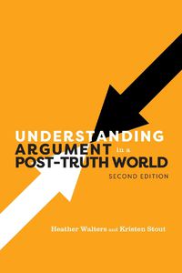 Cover image for Understanding Argument in a Post-Truth World