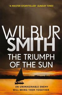 Cover image for The Triumph of the Sun: The Courtney Series 12