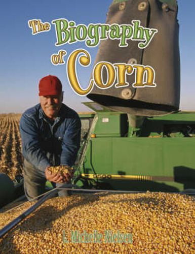 Cover image for The Biography of Corn