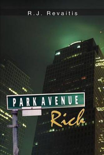 Cover image for Park Avenue Rich