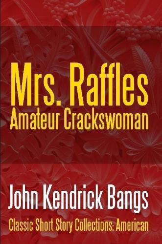 Cover image for Mrs. Raffles