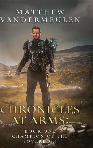 Chronicles at Arms