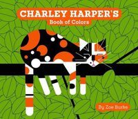Cover image for Charley Harper's Book of Colors