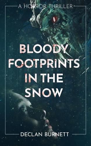 Cover image for Bloody Footprints In The Snow