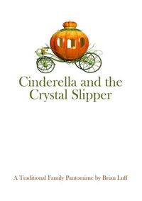 Cover image for Cinderella and the Crystal Slipper