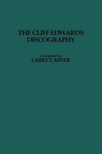 Cover image for The Cliff Edwards Discography.