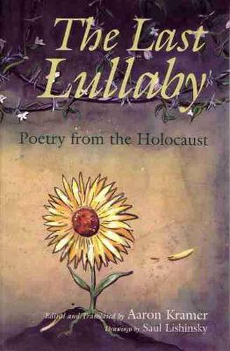 Cover image for The Last Lullaby: Poetry from the Holocaust