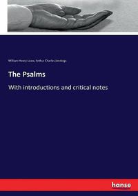 Cover image for The Psalms: With introductions and critical notes