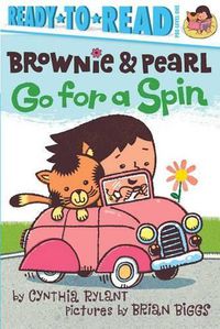 Cover image for Brownie & Pearl Go for a Spin: Ready-To-Read Pre-Level 1