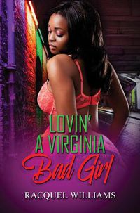 Cover image for Lovin' a Virginia Bad Girl