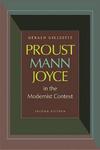 Cover image for Proust, Mann, Joyce in the Modernist Context