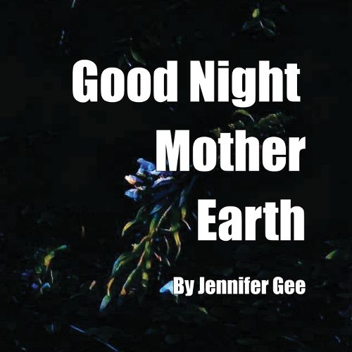 Cover image for Good Night Mother Earth