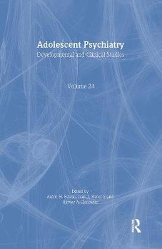 Cover image for Adolescent Psychiatry: Developmental and Clinical Studies