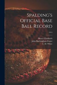 Cover image for Spalding's Official Base Ball Record; 1914