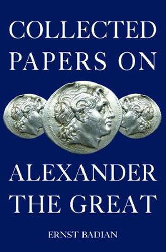 Cover image for Collected Papers on Alexander the Great