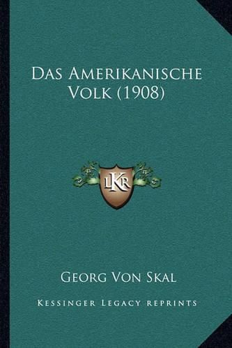 Das Amerikanische Volk (1908)