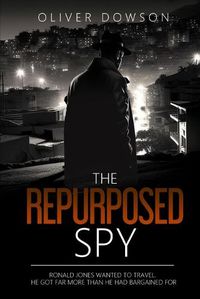 Cover image for The Repurposed Spy