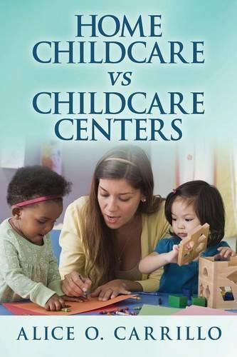 Cover image for Home Childcare VS Childcare Centers