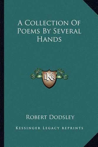 A Collection of Poems by Several Hands