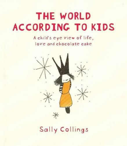 Cover image for The World According To Kids