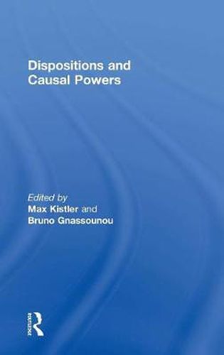 Cover image for Dispositions and Causal Powers