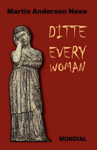 Cover image for Ditte Everywoman (Girl Alive. Daughter of Man. Toward the Stars.)