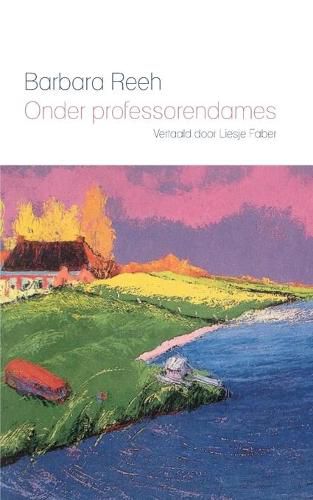 Cover image for Onder professorendames: Uit het Duits vertaald door Liesje Faber