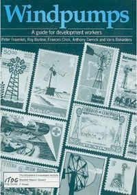 Cover image for Windpumps: A Guide for Development Workers