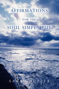 Cover image for Affirmations for the Soul Simply Put