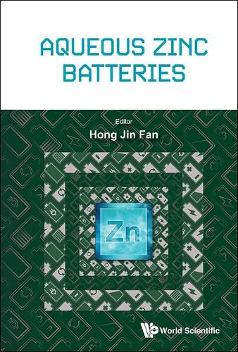 Cover image for Aqueous Zinc Batteries