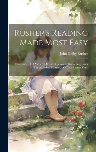 Cover image for Rusher's Reading Made Most Easy