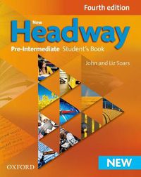 Cover image for New Headway: Pre-Intermediate Fourth Edition: Student's Book