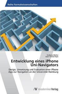 Cover image for Entwicklung eines iPhone Uni-Navigators