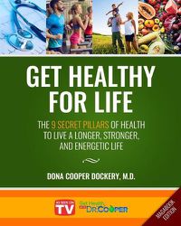 Cover image for Get Healthy For Life: The 9 Secret Pillars to Live a Longer, Stronger, and Energetic Life (Magabook Edition)